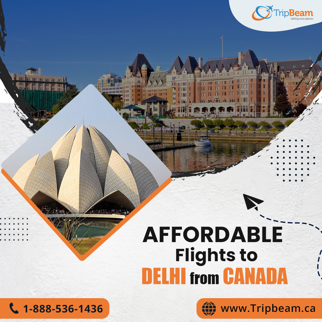 Affordable flights to Delhi from Canada